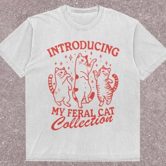 Tops - Feral Cat Collection T-Shirt, Funny Cat Graphic Tee
